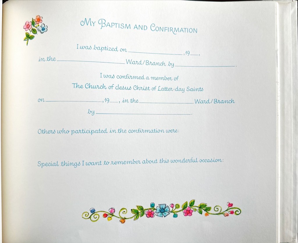 photo of a page in a LDS Mormon child's memory book.  The page for Baptism and Confirmation is blank.  