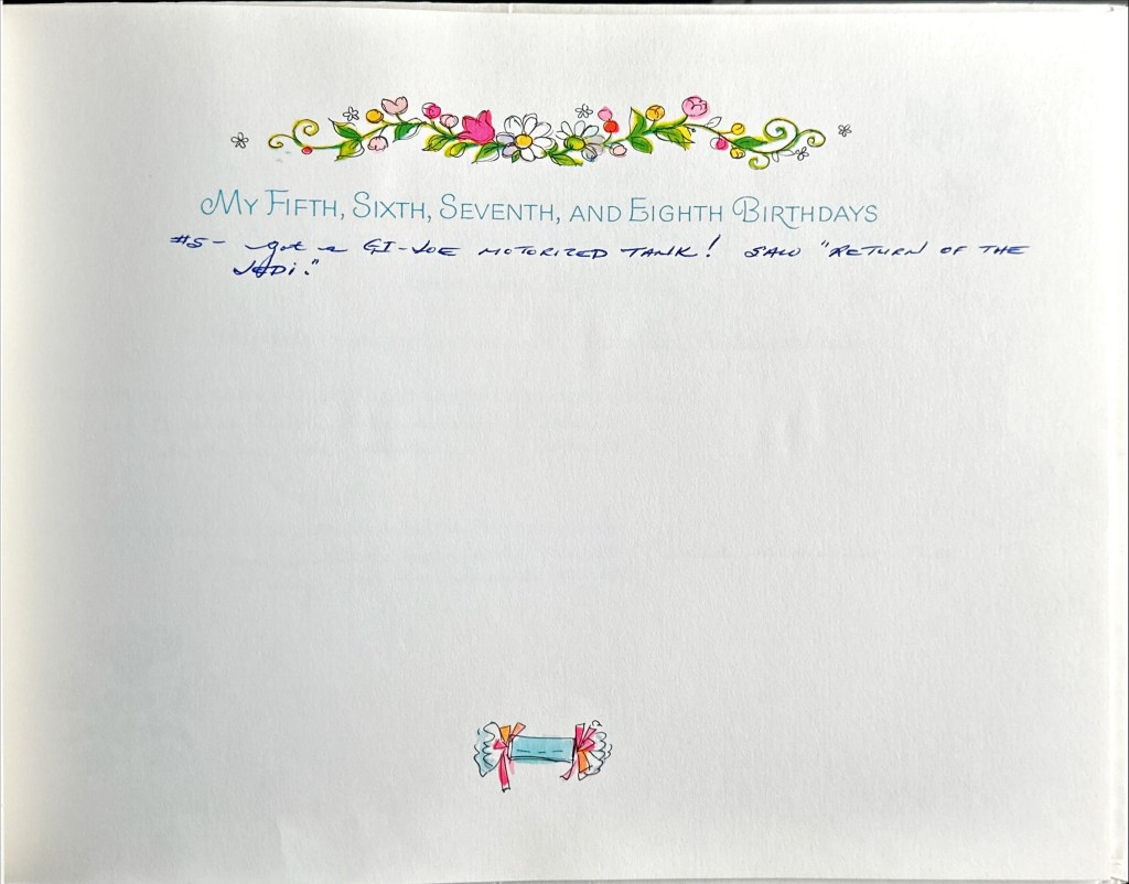 Author's LDS Mormon Baby book, childhood memory keeper. This is the page for my Fifth, Sixth, Seventh and Eighth Birthdays.  My father made one update for 5 years old on this page.  it is blank otherwise. 